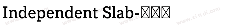 Independent Slab字体转换 Independent Slab字体转换